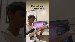 One Call away guitar cover [upl. by Nett]