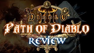 Path of Diablo  Mod Review  Diablo 2 [upl. by Wichern]