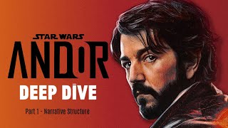 A Deep Dive Into the Brilliance of Andor Part 1  Narrative Structure [upl. by Madriene975]