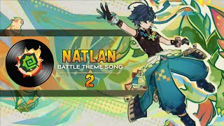 OST NATLAN Battle Theme Song 2  Genshin Impact [upl. by Fredric]