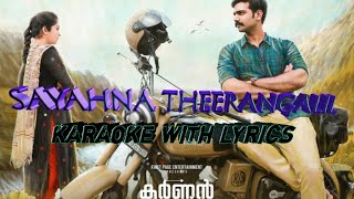 Sayahna Theerangalil Karaoke Lyrics With Karnan Nepoleon Bhagat Sing [upl. by Jehius]