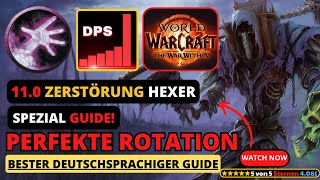 NEU Patch 110 TWW Zerstörung Hexer Guide thewarwithin wow hexer [upl. by Mariandi]