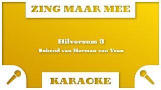 Zing Maar Mee  Hilversum 3  Karaoke [upl. by Adnic]