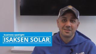 Isaksen Solar  Business Spotlight [upl. by Lani]