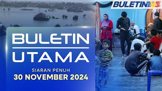 Banjir Kelantan Paling Buruk Dalam Sejarah Lebih 90000 Dipindah  Buletin Utama 30 November 2024 [upl. by Aleron]