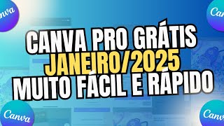 CANVA PRO GRÁTIS 2025 [upl. by Jakob252]