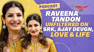 Raveena Tandon on SRK Govinda Ajay Devgn life amp love  Podcast  Karmma Calling  Gaurav [upl. by Merceer]