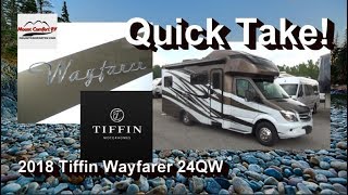 QUICK TAKE  2018 Tiffin Wayfarer 24QW  Mount Comfort RV [upl. by Cis]