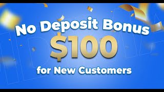 Unlock 100 No Deposit Bonus in Forex [upl. by Nelak]