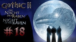 Lets Play Gothic II NotR HD—Part 18 Akils Farm [upl. by Vadnee]