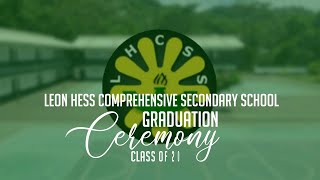 Leon Hess Comprehensive Secondary School Graduation Ceremony 2024 [upl. by Fasa872]