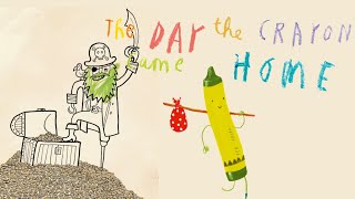 The Day the Crayons Came Home  Read Aloud Animated Living Book [upl. by Vihs]