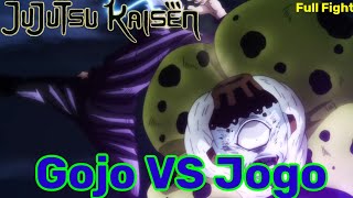 Gojo VS Jogo  Full Fight  Jujutsu Kaisen  Episode 7 [upl. by Aved]