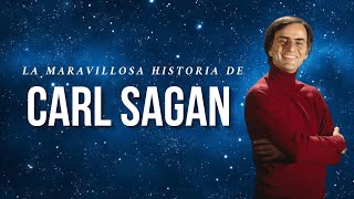 LA HISTORIA DE CARL SAGAN EL CIENTÍFICO QUE REVOLUCIONÓ AL MUNDO María Celeste [upl. by Roots]