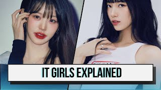 KPOP EXPLAINED THE IT GIRLS OF THE INDUSTRY [upl. by Ayoted]