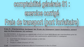 comptabilité générale s1  exercice cas de transport forfaitaire [upl. by Tegan686]