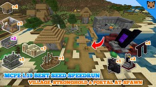 Minecraft pe 119 Seed Speedrun  Village Stronghold Portal Fortress amp Bastions with At Spawn [upl. by Carrol907]