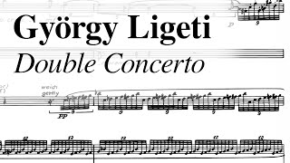 György Ligeti  Double Concerto for Flute amp Oboe 1972 [upl. by Eleon386]