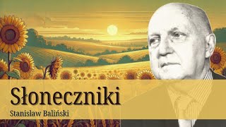 Słoneczniki Stanisław Baliński  AlgoHarmony [upl. by Elleynod]