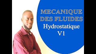 Mécanique des fluides Différents types de fluides fluides parfaitsfluides réels hydrostatique V1 [upl. by Leinahtam307]