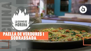 Paella de verdures i sobrassada  La cuina de Morera [upl. by Marcie]