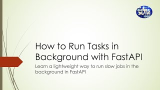 How to Run Tasks in Background with FastAPI Python  FastAPI [upl. by Fai]