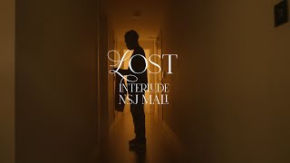 NSJ Mali  Lost Interlude Official Music Video [upl. by Masha]