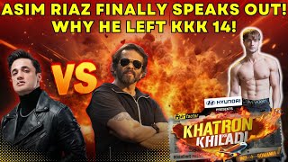 Asim Riazs Explosive Exit from KKK 14 The Untold Story Revealed🔥quotkhatronkekhiladi asimriaz [upl. by Baerman]