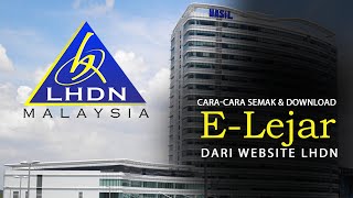 Tutorial cara cara download e lejar LHDN Lembaga Hasil Dalam Negeri [upl. by Peih]