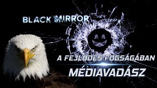 Black Mirror – A fejlődés fogságában [upl. by Araed295]