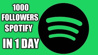 1000 Spotify Followers in 1 Day [upl. by Marks]