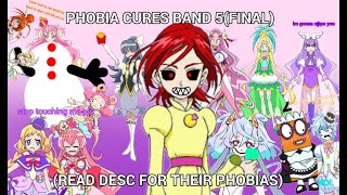 Phobia Cures Band 5Cure PucaCure Noble MINOR CURES ITS YOUR TIME [upl. by Onairam]