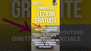 Corso gratuito di diritto commercialeGestione dei crediti in sofferenza e deteriorati shortsvideo [upl. by Irek]