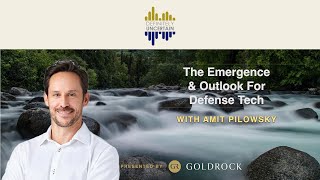 The Emergence and Outlook for Defense Tech  EP 118 [upl. by Onitrof441]