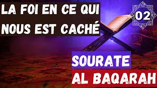 02 Exégèse de Sourate AlBaqarah  la foi en ce qui nous est caché [upl. by Lawley806]