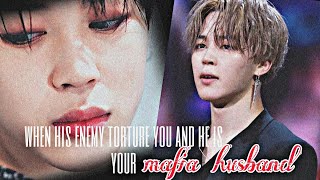 jimin Oneshot ff when his enemy toutures you He is your Mafia husband mafia ff [upl. by Ardnasal]