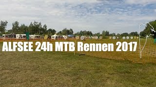 Alfsee 24 Stunden Mountainbike MTB Rennen 2017 [upl. by Kristin]