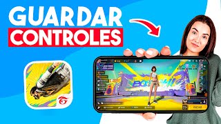 Como GUARDAR los CONTROLES de Free Fire Guia Completa [upl. by Gladys159]