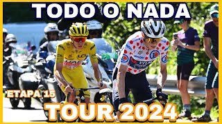 ETAPA 15 ➤ TOUR DE FRANCIA 2024 🇫🇷 JAQUE ¿MATE [upl. by Natalya]