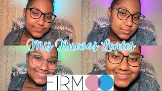 Mis NUEVOS LENTES firmooglasses [upl. by Dhiren]