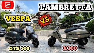 Classic Scooter Face Off  VESPA GTS300 vs LAMBRETTA X300 What Is your CHOICE ​⁠ [upl. by Kiehl]