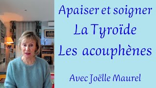 Routine pour Soigner la thyroïde etou Apaiser les acouphènes avec Joëlle Maurel [upl. by Hsetih]