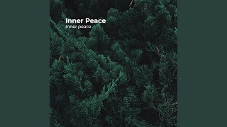 Inner Peace [upl. by Micaela]