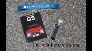 Citroën GS la entrevista [upl. by Ardaid771]