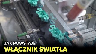 Jak powstaje włącznik światła  Fabryki w Polsce [upl. by Kelleher]