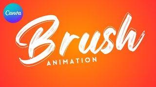 Brush Stroke Text Animation in Canva  StepbyStep Tutorial [upl. by Nae]