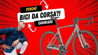 PERCHÈ CAMBIARE LA BICI DA CORSA 🤨 [upl. by Marci]