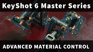 KeyShot 6 Master Series Advanced Material control [upl. by Lambert]