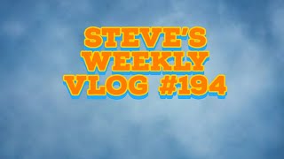 Steves Weekly Vlog 194  THE ONE WITH THE RETURN OF THE CARVERY  SteveOfficial [upl. by Aisyle]