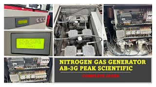 AB 3G PEAK SCIENTIFIC Nitrogen Generator Repairing Troubleshooting Video [upl. by Tamera]